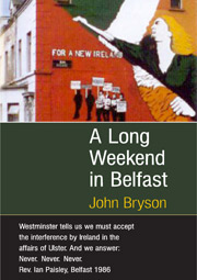 Book Cover: A Long Weekend in Belfast